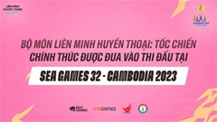Đội tuyển Tốc Chiến quốc gia Việt Nam chọn 7 vận động viên dự SEA Games 32